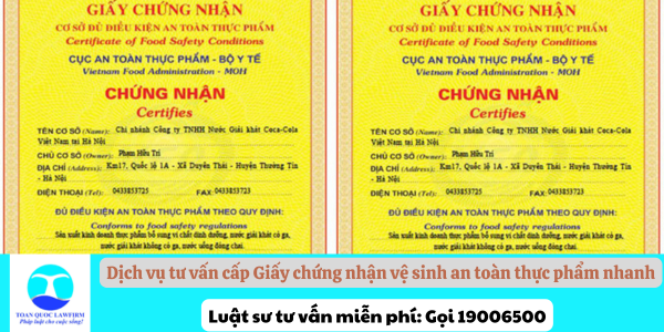 Dịch vụ tư vấn cấp Giấy chứng nhận vệ sinh an toàn thực phẩm nhanh