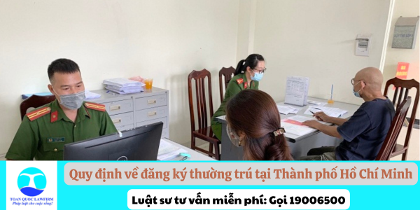 Quy định về đăng ký thường trú tại Thành phố Hồ Chí Minh