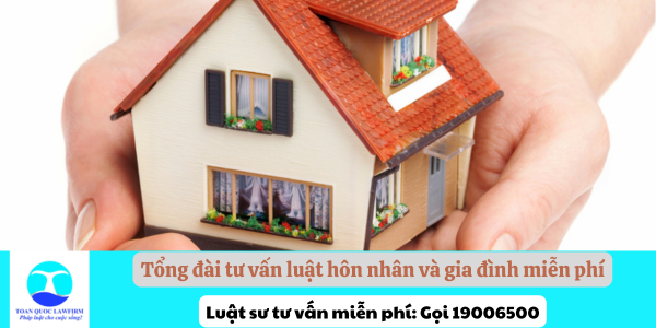 Tổng đài tư vấn luật hôn nhân và gia đình miễn phí