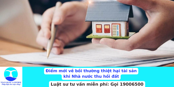 bồi thường thiệt hại về tài sản khi nhà nước thu hồi đất