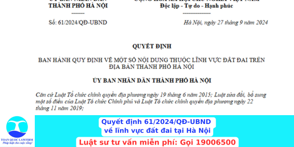 Tải Quyết định 61/2024/QĐ-UBND về lĩnh vực đất đai tại thành phố Hà Nội