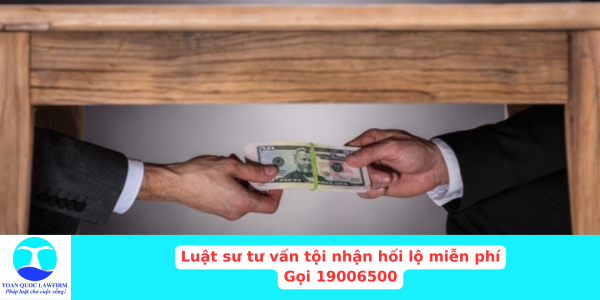 tư vấn tội nhận hối lộ miễn phí