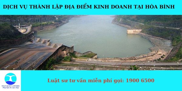 Dịch vụ thành lập địa điểm kinh doanh tại Hòa Bình
