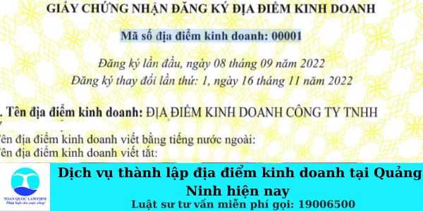 Dịch vụ thành lập địa điểm kinh doanh tại Quảng Ninh hiện nay