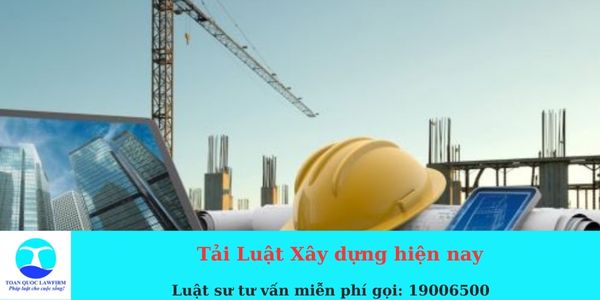 Tải Luật Xây dựng hiện nay