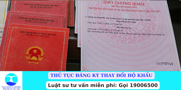 THỦ TỤC ĐĂNG KÝ THAY ĐỔI HỘ KHẨU