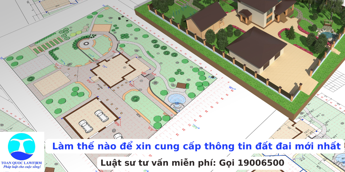 Làm thế nào để xin cung cấp thông tin đất đai