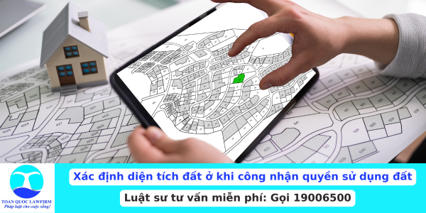 Xác định diện tích đất ở khi công nhận quyền sử dụng đất mới nhất