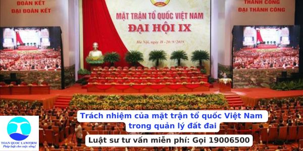 Trách nhiệm của mặt trận tổ quốc Việt Nam trong quản lý đất đai