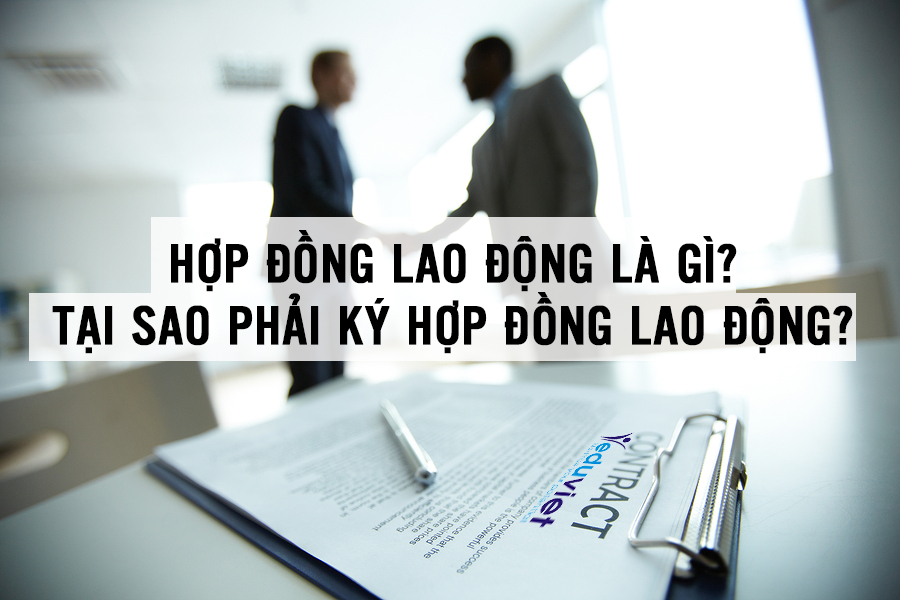 Văn phòng luật sư tư vấn hợp đồng lao động