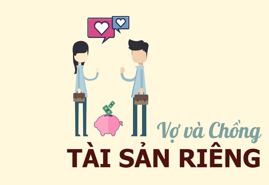 Quyền có tài sản riêng trong thời kỳ hôn nhân