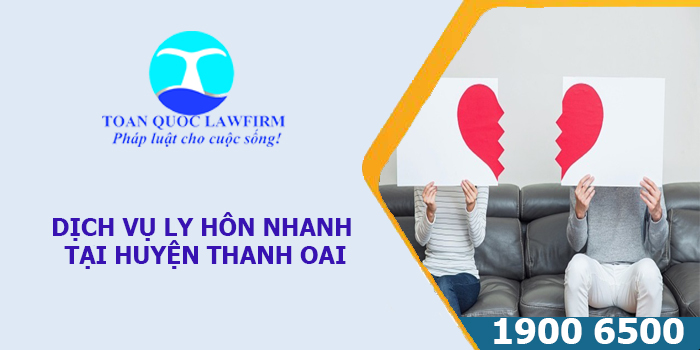 Dịch vụ ly hôn nhanh tại huyện Thanh Oai