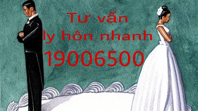 Tư vấn ly hôn nhanh nhất theo quy định của pháp luật