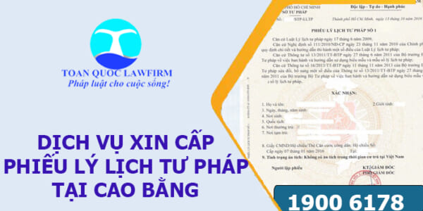 dịch vụ xin cấp phiếu lý lịch tư pháp tại Cao Bằng