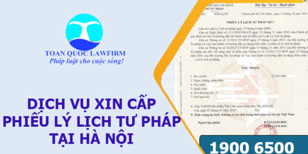 Dịch vụ xin cấp phiếu lý lịch tư pháp tại Hà Nội