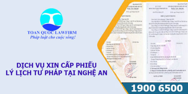 Dịch vụ xin cấp phiếu lý lịch tư pháp tại Nghệ An