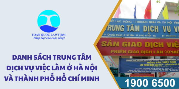 Trung tâm dịch vụ việc làm ở Hà Nội và Thành phố Hồ Chí Minh