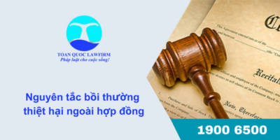 Nguyên tắc bồi thường thiệt hại ngoài hợp đồng