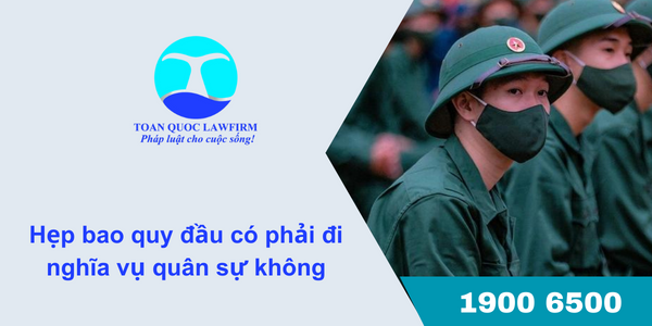 hẹp bao quy đầu có phải đi nghĩa vụ quân sự không